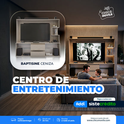 Centro de Entretenimiento - Baptisine Color Ceniza